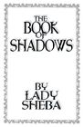 The Book of Shadows by Sheba, Lady Paperback Book The Cheap Fast Free Post