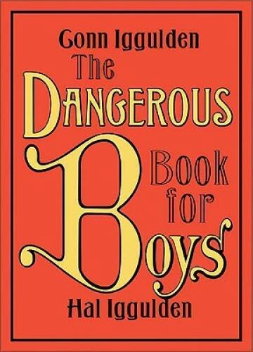 The Dangerous Book for Boys - Hardcover By Iggulden, Conn - VERY GOOD - Image 1 of 1