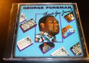 New! GEORGE FOREMAN "Thank You Jesus! (1980)" (CD 2008) **SEALED w/cracks** OOP - Bild 1 von 5
