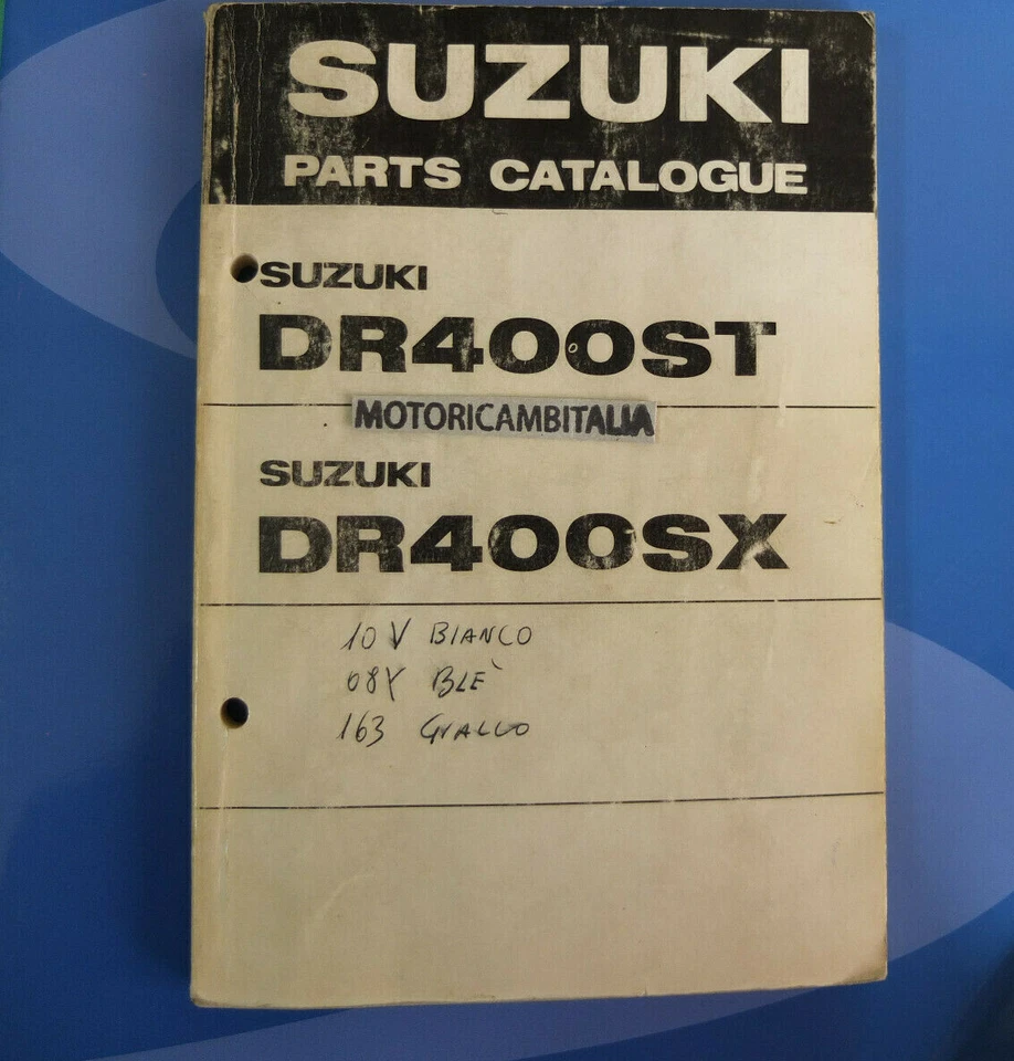 Sukuki DR 400 DR400 ST SX Manual CATALOGO RICAMBI PARTS CATALOGUE Motocicleta - Imagen 1 de 4