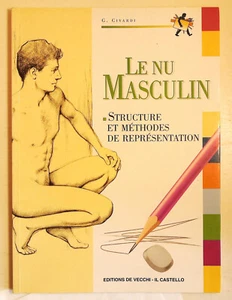 G.Civardi Le nu masculin Structure et méthodes de représentation de Vecchi 2000 - Picture 1 of 4