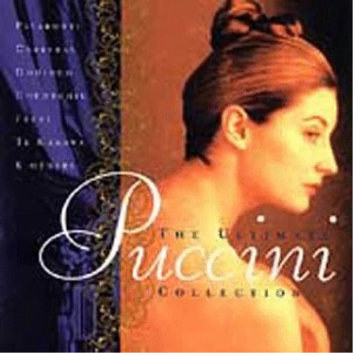 Giacomo Puccini The Ultimate Puccini Collection (CD) - Image 1 of 1