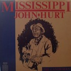 Mississippi John Hurt The Candy Man - LP 33T