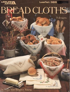 Bread Cloths by Anne Van Wagner Young, Leisure Arts Leaflet 389 Cross Stitch - Picture 1 of 1