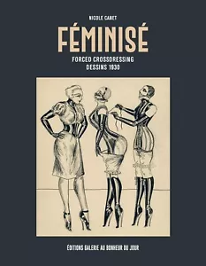 Féminisé. Forced crossdressing dessins 1930 - Foto 1 di 1