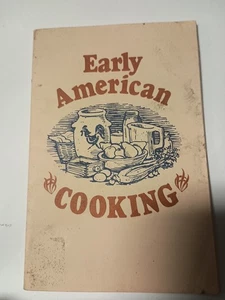 Early American Cooking by the Early American Society 1977 PB J1 - Picture 1 of 1