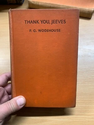 1940s? P G WODEHOUSE "THANK YOU, JEEVES" 4TH PRINT FICTION HARDBACK BOOK (P3) - Image 1 of 4