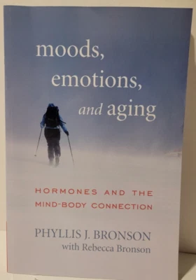 Moods, Emotions, and Aging : Hormones and the Mind-Body Connection, Paperback... Foto 1 de 4