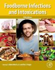 Foodborne Infections And Intoxications 5Th Edition By J. Glenn Morris Jr. (Engli