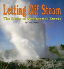 Letting off Steam : The Story of Geothermal Energy Paperback Lind