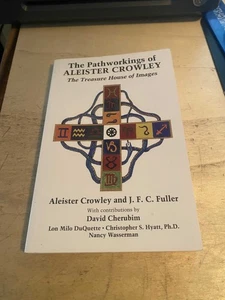 Fuller: The Pathworkings of Aleister Crowley: The Treasure House of Images 1997 - Picture 1 of 1