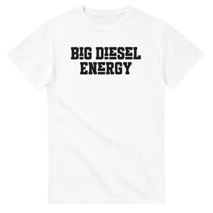 Camiseta Big Diesel Energy - Imagen 1 de 76