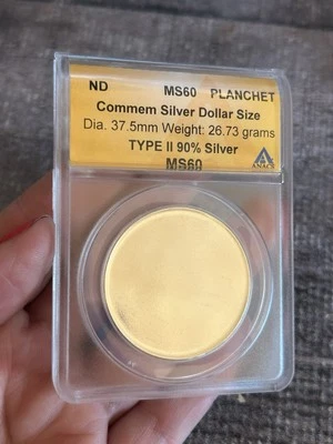 Commemorative Silver Dollar Planchet ANACS MS 60 Type 2 Certified Coin - Image 1 of 3