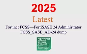 Fortinet FortiSASE 24 Admin FCSS_SASE_AD-24 Q&A GARANTI (mise à jour 1 mois) - Photo 1/1