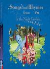 In The Night Garden: Songs & Rhymes From In The Night Garden,