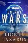 Energy Wars (Book 2 & 3) Of The Ene..., Lazarus, Lionel