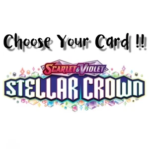 (PLZ READ DESCRIPTIONS) Choose Your Card from Pokemon TCG SCR-EN "Stellar Crown" - Picture 1 of 38