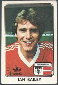 Panini Football 79 - #249 - Middlesbrough - Ian Bailey - Bild 1 von 1