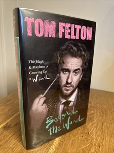 Beyond the Wand by Tom Felton SIGNED, LINED & PUB DATED 2022 UK 1st/1st HB Ebury - Picture 1 of 9