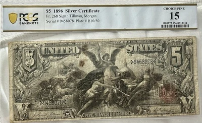 1896 $5 Fr. 268 Silver Certificate Educational PCGS Graded 15 Serial# 9458078 - Image 1 of 2