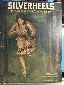 1905 Native American Sheet Music SILVERHEELS by Neil Moret - Picture 1 of 2