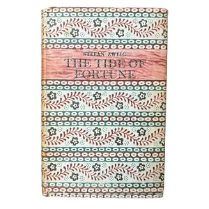 The Tide of Fortune by Stefan Zweig — Hallam Edition 1955 Hardcover w/ DJ - Imagen 1 de 8