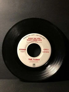 1975 The Tubes WHAT DO YOU WANT FROM  LIFE (45RPM 7” Single) A&M (J217) - Picture 1 of 3