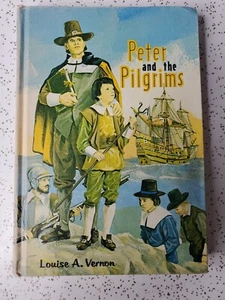Peter And The Pilgrims Vernon Louise A., Signed 1963 Illustrated Tom Dunbebin - Picture 1 of 9