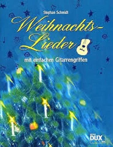 DUX 854  Weihnachtslieder mit einfachen Gitarrengriffen - Stephan Schmidt | Neu - Bild 1 von 1