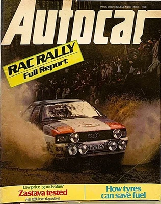 AUTOCAR MAGAZINE 05-DEC-81 - Zastava 1300 ZLX-E, RAC Rally Report, Datsun Sunny - Image 1 of 4