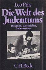 Die Welt des Judentums : Religion, Geschichte, Lebensweise. Beck'sche schwarze R