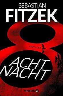 AchtNacht: Thriller Von Fitzek, Sebastian | Buch | Zustand Gut • 4.14€