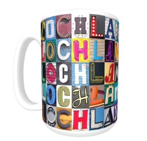 LOCHLAN Coffee Mug / Cup featuring the name in photos of sign letters - Bild 1 von 3