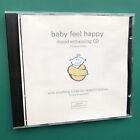 Helen Rhodes BABY FEEL HAPPY Mood Enhancing Soothing Tunes CD Dreamtime Nap Bed