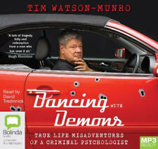 Dancing with Demons [Audio] by Tim Watson-Munro
