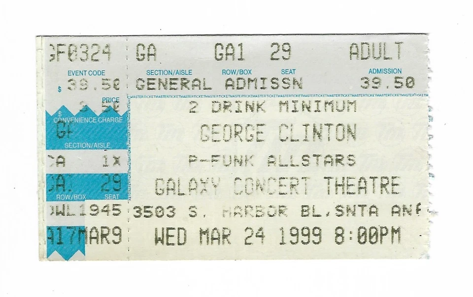 George Clinton & the P-Funk All Stars 3/24/99 Santa Ana CA Ticket Stub - Image 1 of 1
