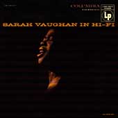 Sarah Vaughan in Hi-Fi, Sarah Vaughan, Good Original recording remastered