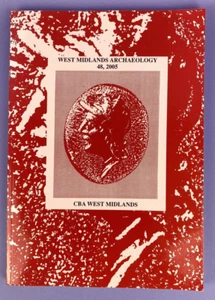West Midlands Archaeology Journal 48, 2005 - Picture 1 of 2