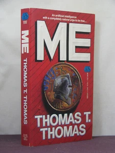 1st,signed by 2(auth,art), Me: A (SF) Novel of Self-Discovery by Thomas T Thomas - Bild 1 von 4