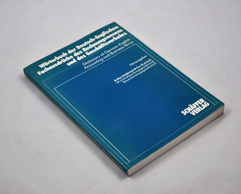 Dictionary Of German-English Technical Terms Of Accounting (Andersen) - Image 1 of 1
