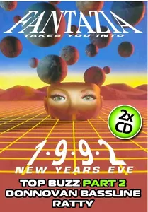 Fantazia – New Years Eve 1992 – Top Buzz Part 2 / Donnovan Bassline / Ratty - Bild 1 von 1