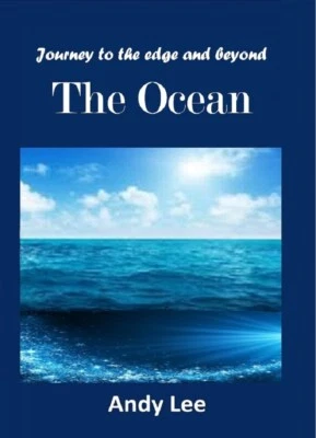 Journey to the edge and beyond - The Ocean - Image 1 of 2
