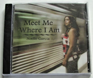 NOELLE GARCIA - Meet Me Where I Am ~ NEW Christian Music CD Sealed - Picture 1 of 2