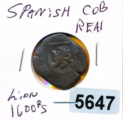 SPANISH TYPE IN 1600'S - COUNTERSTAMPED -  NOT RESEARCHED - #5647 - Image 1 of 2