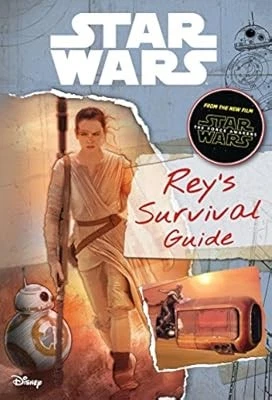 Star Wars: The Force Awakens: Reys Survival Guide (Journey to Star Wars: The For - Imagen 1 de 1