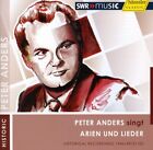 Peter Anders - Peter Anders Sings Arias &amp; Lieder [New CD]