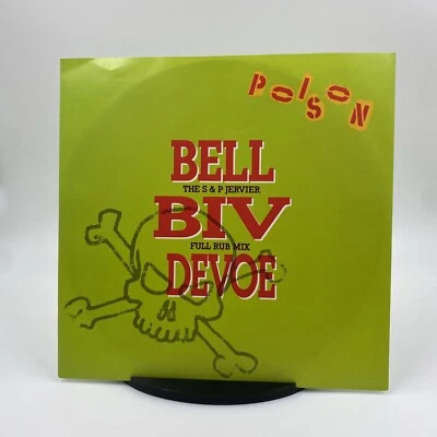 Bell Biv Devoe - Poison The S  P Jervier Full Rub Mix - 12”EX/VG+ - Image 1 of 4