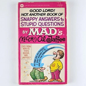 Good Lord Not Another Book of Snappy Answers Stupid Questions Al Jaffee 6th 1986 - Picture 1 of 4