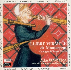 LLIBRE VERMELL DE MONTSERRAT  cantigas de Santa Maria  ALLA FRANCESCA - Picture 1 of 2