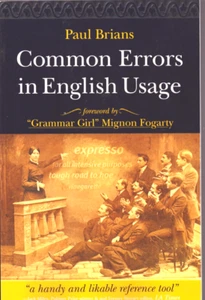 Common Errors in English Usage Paul Brians Illustrated - Foto 1 di 1